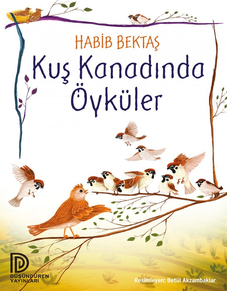 Düşündüren Yayınları-Kuş Kanadında Öyküler