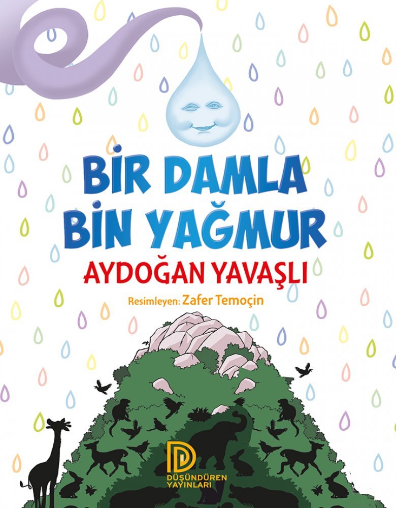 Düşündüren Yayınları- Bir Damla Bir Yağmur