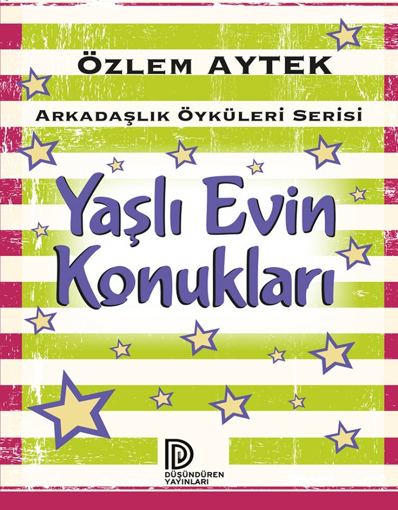 Düşündüren Yayınları-Yaşlı Evin Konukları