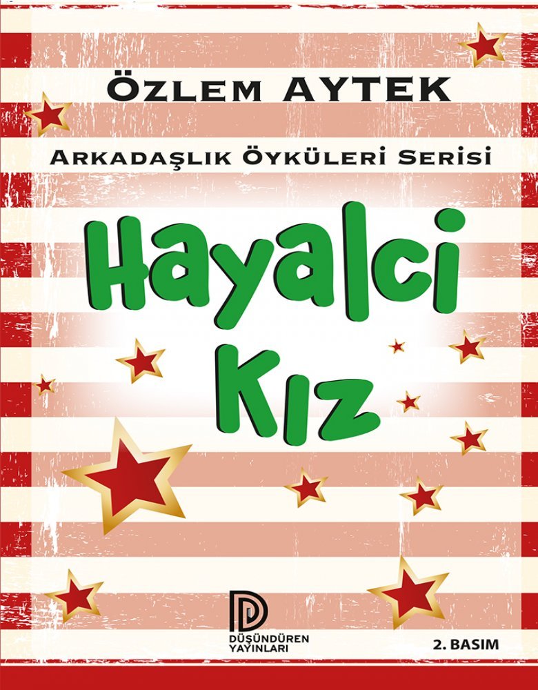 Düşündüren Yayınları-Hayalci Kız