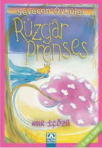Sevecen Öyküler - Rüzgâr Prenses