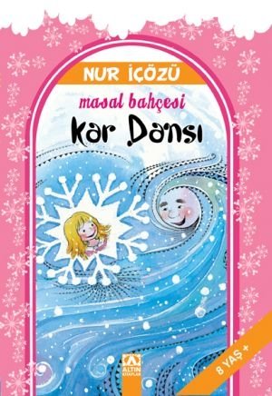 Masal Bahçesi 2 - Kar Dansı
