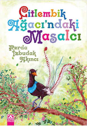 Çıtlembik Ağacı'ndaki Masalcı