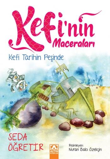 Kefi'nin Maceraları - Kefi Tarihin Peşinde