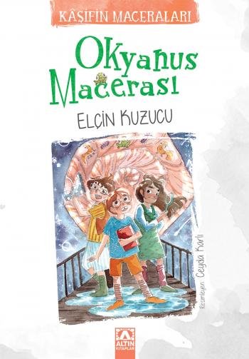 Kaşifin Maceraları - Okyanus Maceraları