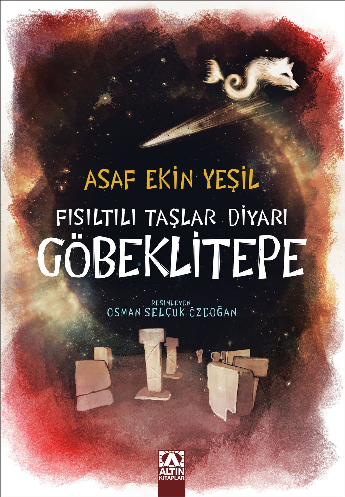 Fısıltılı Taşlar Diyarı-Göbeklitepe